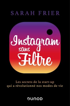 Instagram sans filtre - Sarah Frier