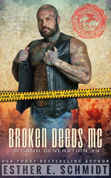 Broken Deeds MC: Second Generation #4