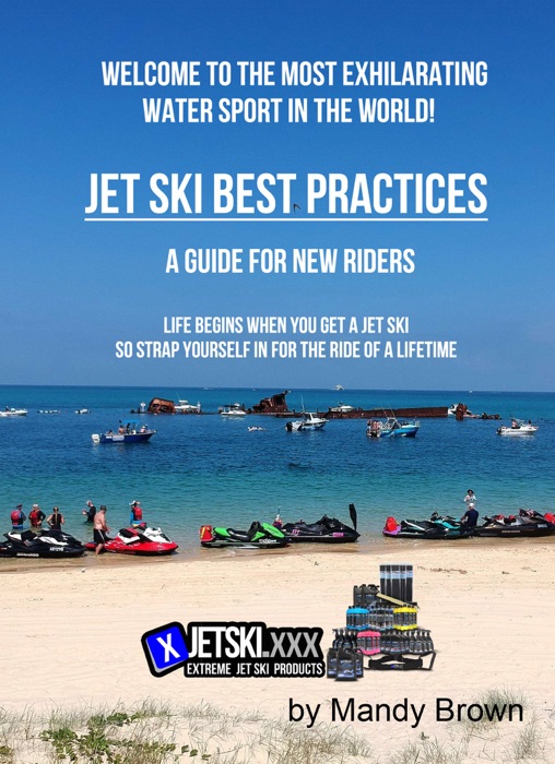 Jet Ski Best Practices: A Guide for New Riders