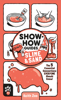 Show-How Guides: Slime & Sand - Keith Zoo & Odd Dot