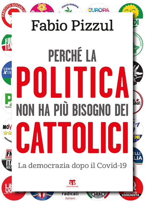 Perché la politica non ha più bisogno dei cattolici