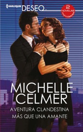 Aventura clandestina - Más que una amante - Michelle Celmer by  Michelle Celmer PDF Download
