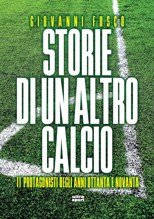 Storie di un altro calcio