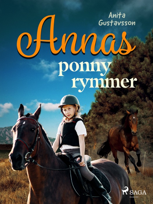 Annas ponny rymmer