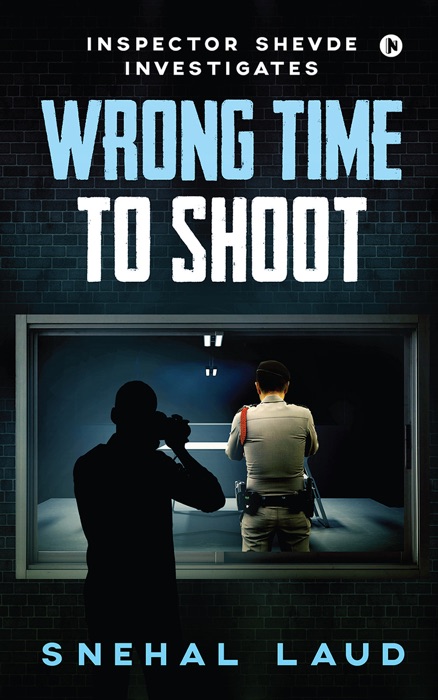 Wrong Time to Shoot