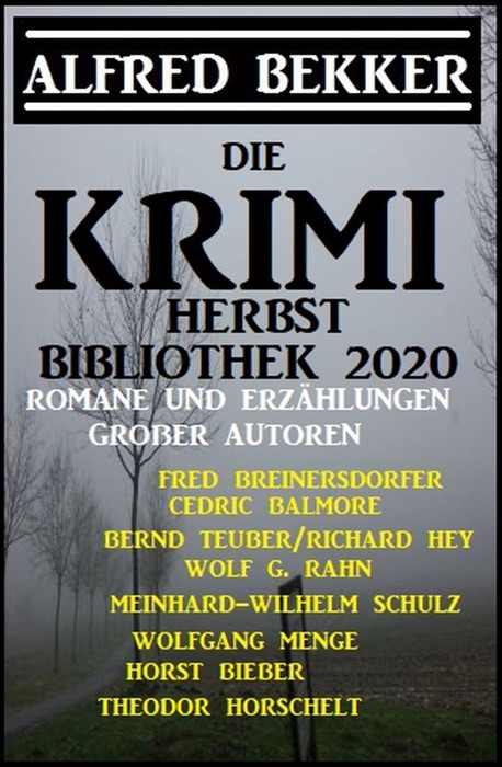 Die Krimi Herbst-Bibliothek 2020 - Romane und Erzählungen großer Autoren