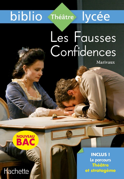 Bibliolycée - Les Fausses confidences, Marivaux - BAC 2021