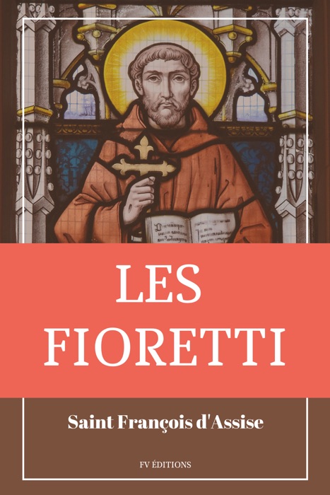 Les Fioretti (Premium Ebook)