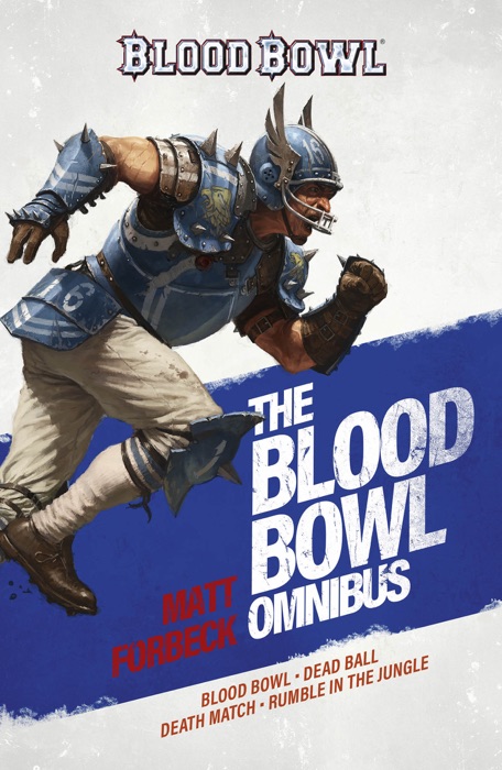 Blood Bowl The Omnibus