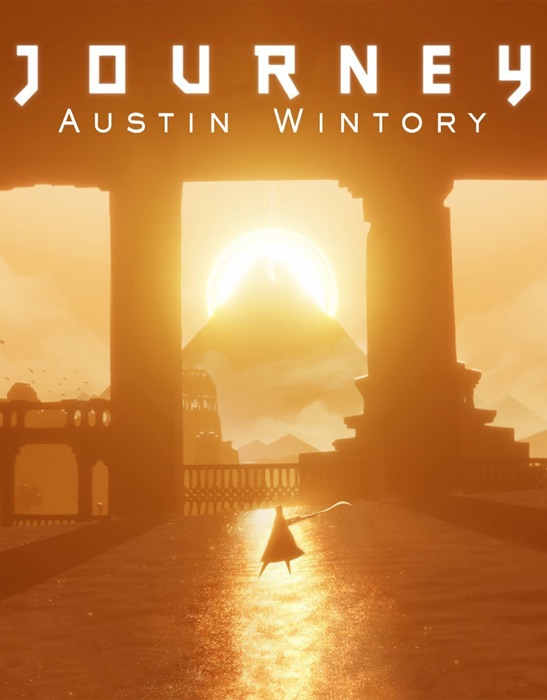 Journey: Official Guide & Walkthrough