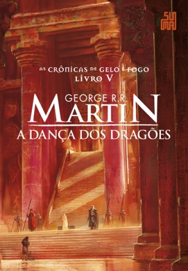 Capa do livro Crônicas de gelo e fogo: A Dança dos Dragões de George R.R. Martin