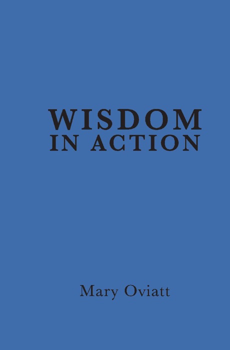 Wisdom in Action