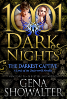Gena Showalter - The Darkest Captive: A Lords of the Underworld Novella artwork