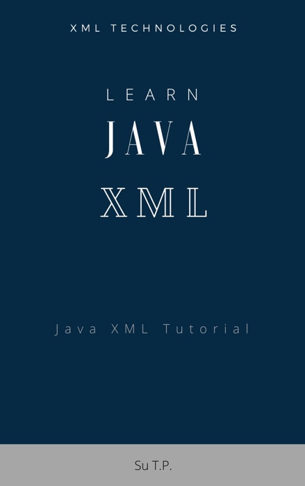 Learn Java XML