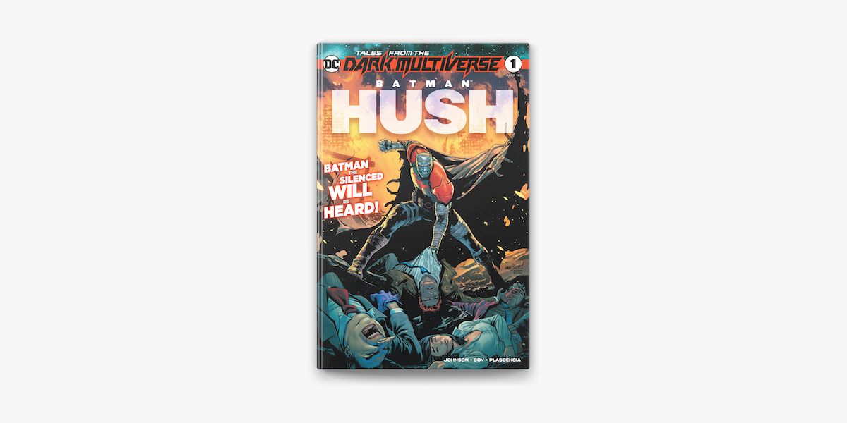 Tales from the Dark Multiverse: Batman: Hush (2020-) #1 en Apple Books