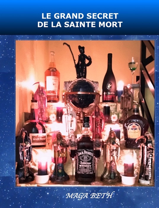 Le Grand Secret de La Sainte Mort