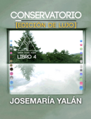 Conservatorio [Edición de Lujo] - Josemaría Yalán