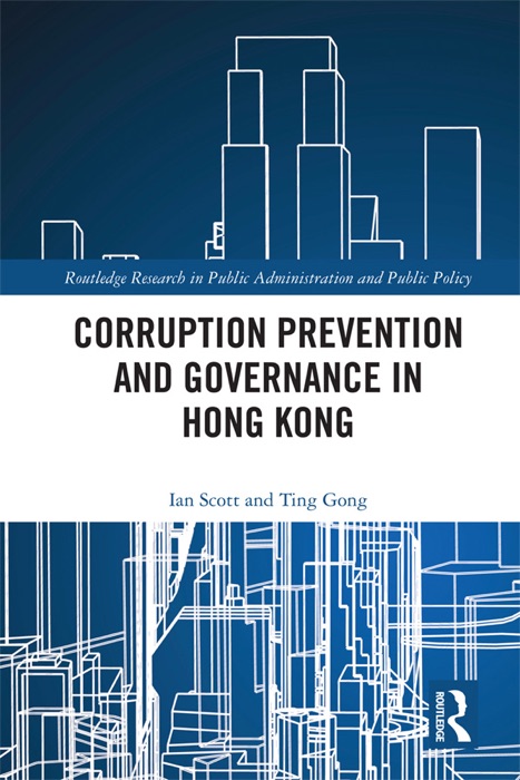 Corruption Prevention and Governance in Hong Kong