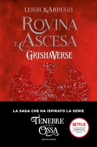 Grishaverse - Rovina e ascesa Book Cover