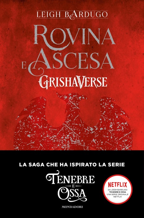 Grishaverse - Rovina e ascesa