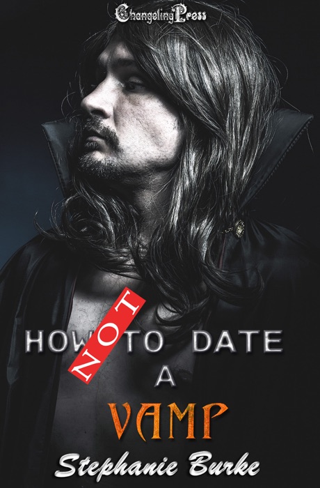 How Not to Date a Vamp