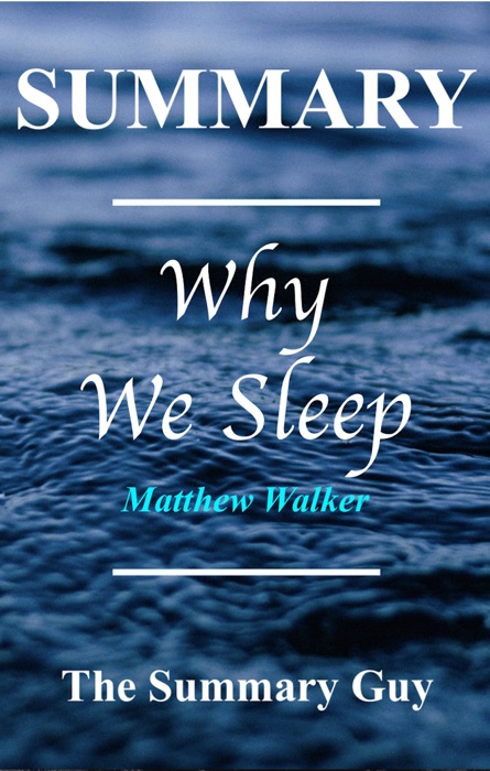 Why We Sleep