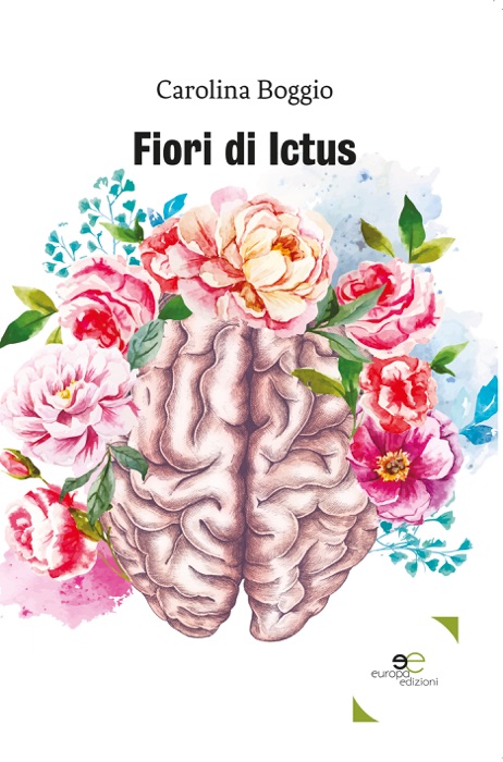 Fiori di Ictus