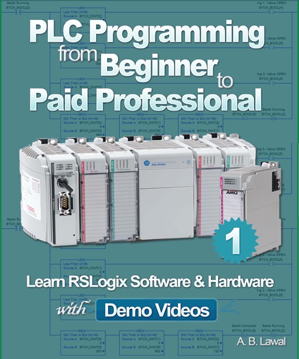 PLC Programming from Beginner to Paid Professional - Part 1