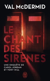Le chant des sirènes - Val McDermid