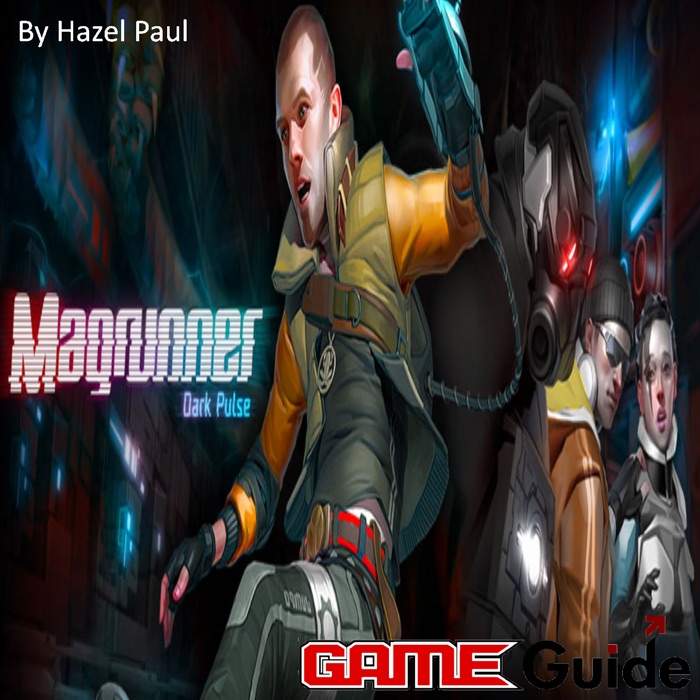 Magrunner Dark Pulse Game Guide