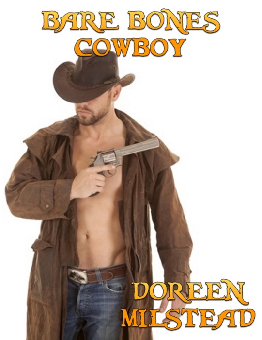 Bare Bones Cowboy