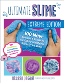 Ultimate Slime Extreme Edition - Alyssa Jagan