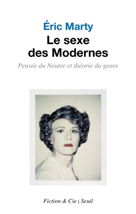 Le sexe des modernes