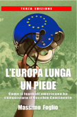 L'Europa lunga un piede - Massimo Foglio