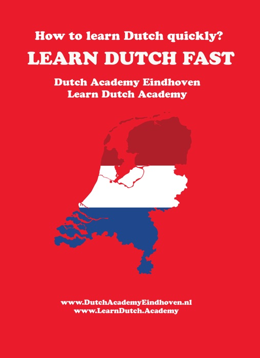 LEARN DUTCH FAST! How do you learn Dutch quickly?