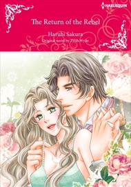 The Return Of The Rebel - Keiko Yamada & Trish Wylie by  Keiko Yamada & Trish Wylie PDF Download