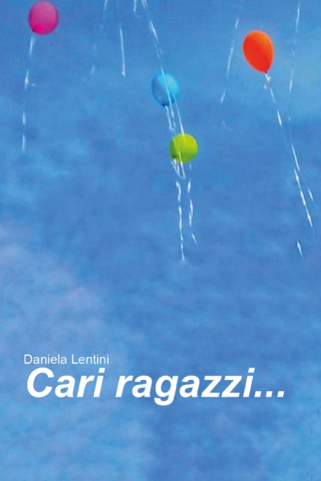 Cari ragazzi...