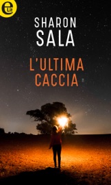 L'ultima caccia (eLit)