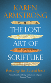 The Lost Art of Scripture - Karen Armstrong