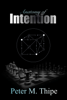 Anatomy Of Intention - Peter Matthew