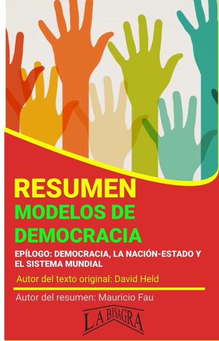 Resumen de Modelos de Democracia de David Held