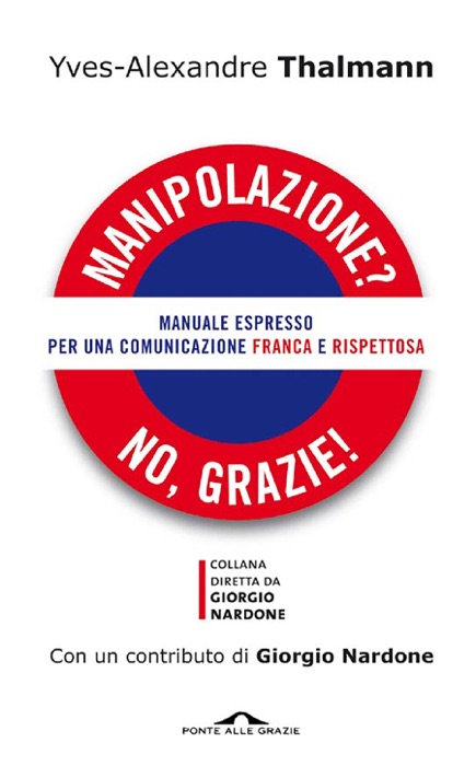 Manipolazione? No, grazie!