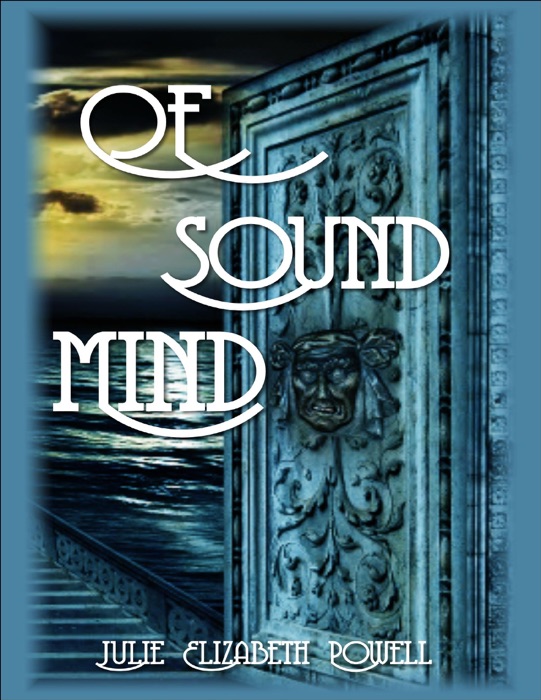 Of Sound Mind