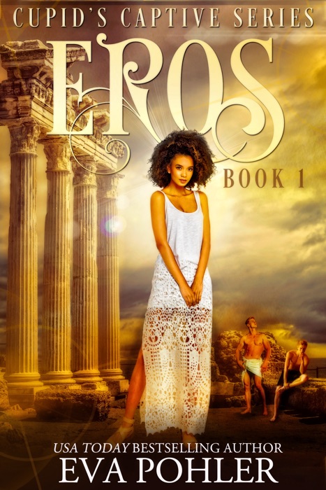 Eros: A Captive Romance