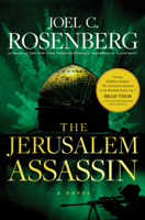 Joel C. Rosenberg - The Jerusalem Assassin: A Marcus Ryker Series Political and Military Action Thriller artwork