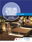 Food and Beverage Service, 10th Edition - John Cousins & Suzanne Weekes