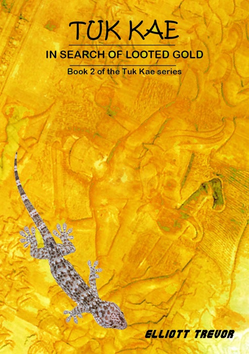 Tuk Kae In Search of Looted Gold
