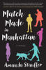 Amanda Stauffer - Match Made in Manhattan artwork