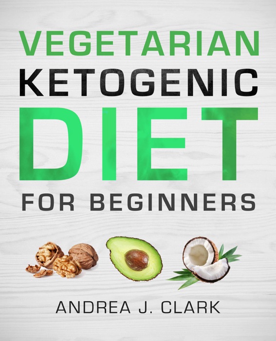 Vegetarian Keto Diet for Beginners