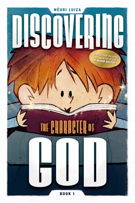 Discovering the character of God